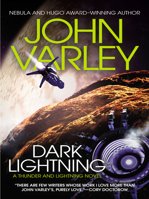 Title details for Dark Lightning by John Varley - Available